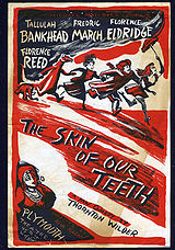 160px-Skin_of_Our_Teeth_Handbill.jpg