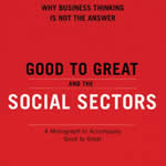 Good to Great for the Social Sectors