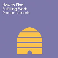 How to Find Fulfilling Work