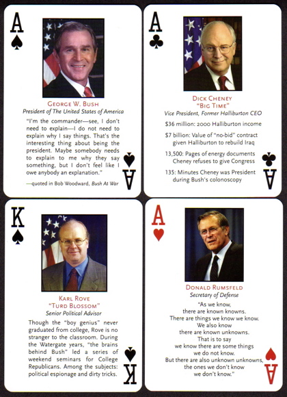 Clockwise from top left: 'George W. 'I'm the Commander' Bush; Dick 'Big Time' Cheney; Donald 'Known Unknowns' Rumsfeld; Karl 'Turd Blossom' Rove