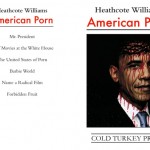 ColdTurkeyPress AMERICAN PORN by Heathcote Williams