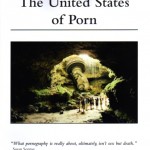 'The United States of Porn' by Heathcote Williams [Cold Turkey Press]