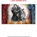 'Nubbing' by Heathcote Williams [Cold Turkey Press, 2013] folio front cover