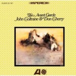 John Coltrane meets Don Cherry in "The Avant-Garde"