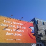 A billboard for Mozilla, currently up in San Francisco.