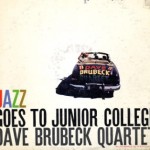 Brubeck Jr College