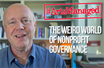 The Weird World of Nonprofit Governance