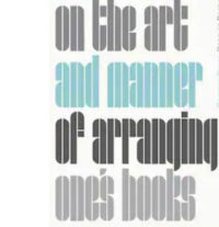 How To Organize Your Books (Or Not)