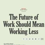 A Revolution In How/Why We Work