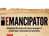Boston Globe And Boston University To Relaunch 19th-Century Abolitionist Newspaper