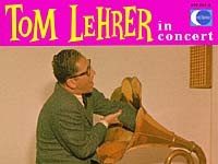Tom Lehrer, Remembered By Someone Who Was At His First And Last Public Concerts