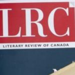 The Little Engine Trying To Chug Its Way Up The Hill: Literary Review Of Canada Turns 30