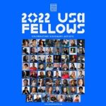United States Artists Announces Its 2022 Class Of Fellows