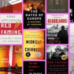 Twelve Essential Books To Understanding Putin, Russia And Ukraine