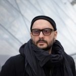 Despite Years Of House Arrest, Exile, And A Horrendous War, Kirill Serebrennikov Will Keep Defending Russian Culture