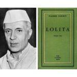 India’s First Prime Minister Himself Decided Whether “Lolita” Was Too Obscene To Be Allowed Into The Country