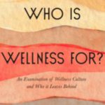 How Did Wellness Become A Commodity For The Wealthy?