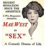The 1927 Scandal That Made Mae West’s Career