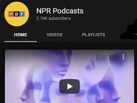 NPR Is Starting A Podcast Channel On YouTube