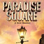 More “Paradise Square” Drama As Director And Choreographers Sue For Unpaid Compensation