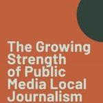 Public Radio Really Is Filling Important Gaps In Local And Regional News Coverage