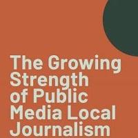 Public Radio Really Is Filling Important Gaps In Local And Regional News Coverage