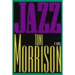 How Toni Morrison Bored A Tunnel Through Writer’s Block And Got To Work Writing “Jazz”