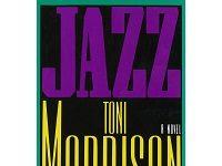 How Toni Morrison Bored A Tunnel Through Writer’s Block And Got To Work Writing “Jazz”
