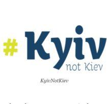A Linguist Weighs In: Just How Do You Say/Spell Ukraine’s Capital?