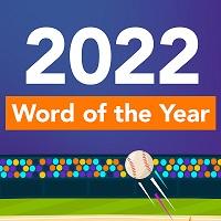 The Choices For 2022’s Word Of The Year Are Weird And All Over The Place