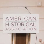 American Historical Society Embroiled In History Wars