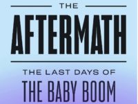 The Baby Boomers Changed Everything. What Happens When They’re Gone?