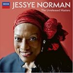 Should Jessye Norman Recordings Which She Refused To Approve Be Released Anyway?