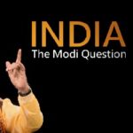 After Banning The BBC’s Modi Documentary, India Sends The Tax Police To Raid Its Offices There