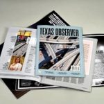 The Texas Observer, Once The State’s Leading Liberal Print Outlet, Is Shutting Down