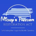 North Carolina Lawmakers Propose “Mickey’s Freedom Restoration Act” (In Case Disney Gets Tired Of Dealing With Florida)