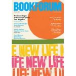 Eight Months After It Shut Down, Bookforum Will Be Back
