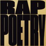 How Hip-Hop Revitalized American Poetry