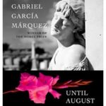 Gabriel García Márquez’s Final Book Is Being Published. Should It Be?