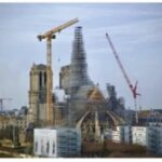 Reconstruction Of Notre-Dame In Paris Is Headed Toward Conclusion