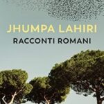 Has Writing Only In Italian Really Made Jhumpa Lahiri Free?