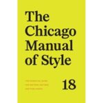 A Look At The New Version Of The Chicago Manual Of Style