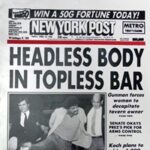 The Art And Craft Of The New York Post Headline