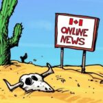 Canada’s New “Online News Act,” Meant To Help Journalism, Has Been A Disaster For Small Media