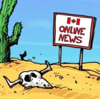 Canada’s New “Online News Act,” Meant To Help Journalism, Has Been A Disaster For Small Media