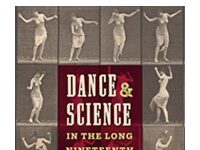 Dance And Science Have Been Intersecting For Around 200 Years Now