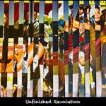 Fragments of an Unfinished Revolution