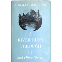 “A River Runs Through It” At 50