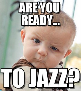 to jazz?